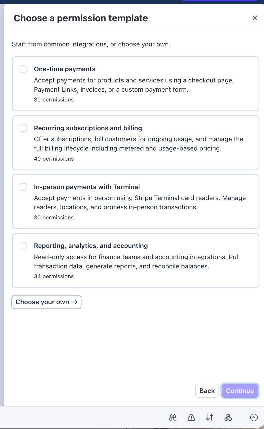 Stripe "Choose a permission template" dialog listing One-time payments, Recurring subscriptions and billing, In-person payments with Terminal, and Reporting analytics and accounting templates, with a "Choose your own →" link below them.